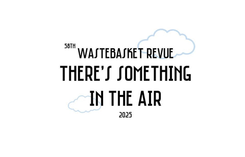 WasteBasket Revue - 04.25.2025